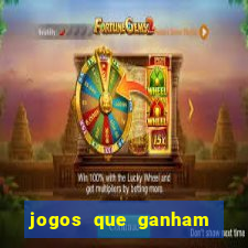 jogos que ganham dinheiro no cadastro
